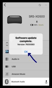 Screenshot of the Sony Music Center app on iPadOS displaying the -Software 7600060 Update Complete- window for the Sony SRS XG500, with the -OK- button highlighted.